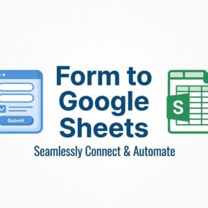 ket noi Elementor form google sheets tu dong hoa
